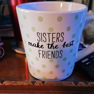 Polka Dot Mug - Sisters Make the Best Friends